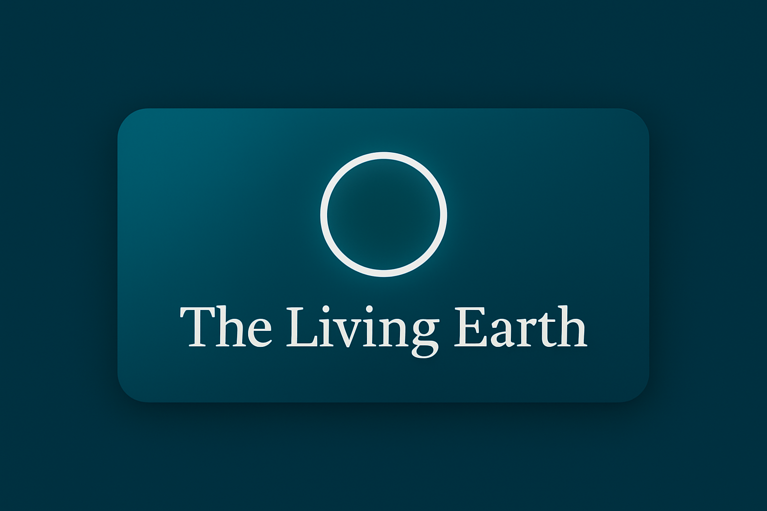The Living Earth