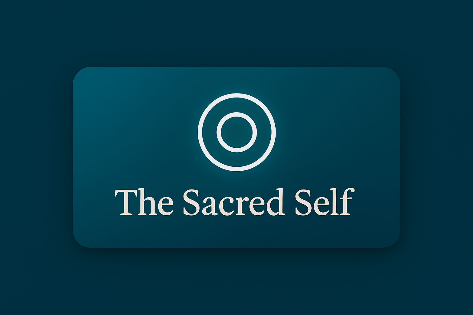The Sacred Self